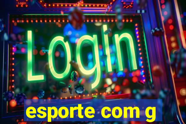 esporte com g
